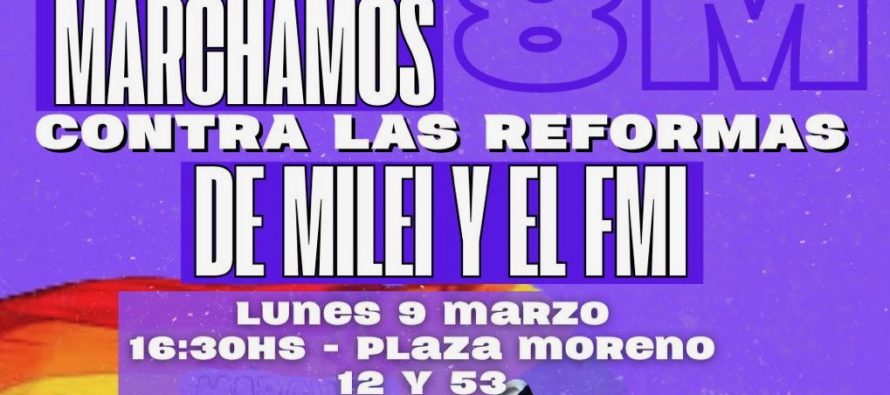 [La Plata] El 8M es memoria de lucha y denuncia contra las violencia machistas