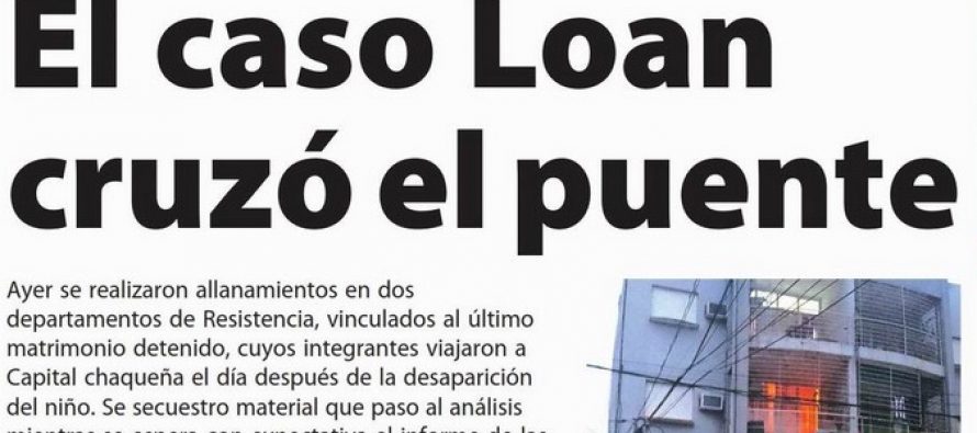 [Corrientes] Loan. Un pueblo movilizado. El poder 