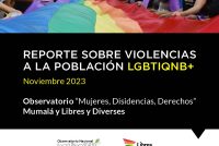 Reporte sobre violencias a la población LGBTIQNB+
