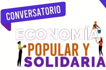 [Chaco] Realizarán un Conversatorio sobre Economía Popular.