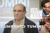 Entrevista a Humberto Tumini en Aquí No Ha Pasado Nada.