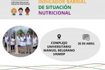 [Mar del Plata] Presentación resultados del Indicador Barrial de Situación Nutricional Nacional.