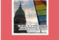 [Corrientes] 10 años de la media sanción de la Ley de Matrimonio Igualitario.