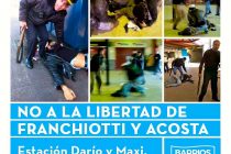 Barrios de Pie rechaza la libertad condicional de Franchiotti y Acosta.